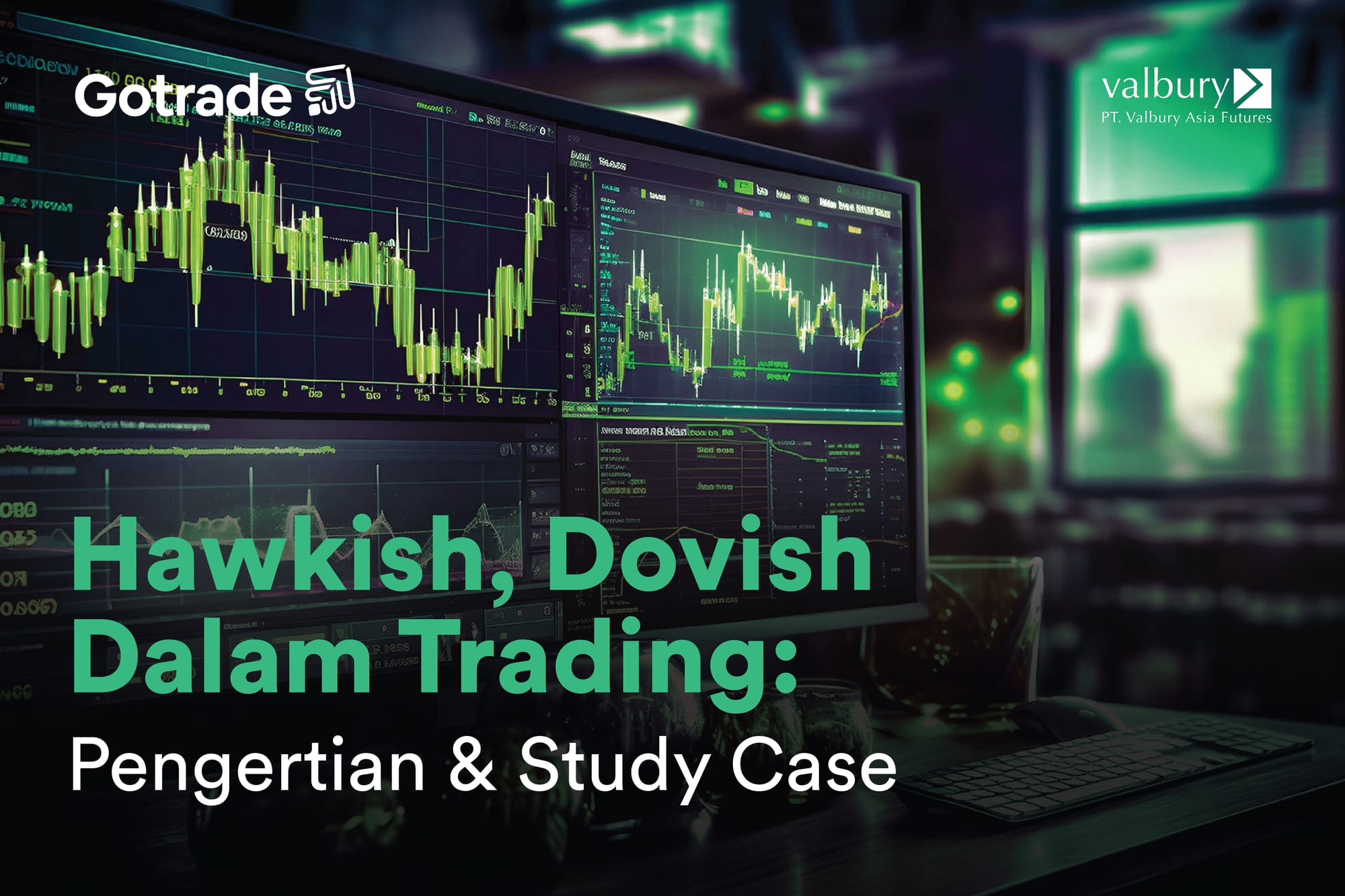 Hawkish & Dovish Adalah: Arti, Perbedaan & Dampaknya dalam Trading